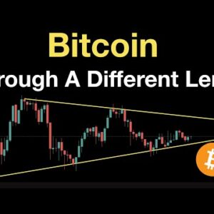 Bitcoin: Through A Different Lens