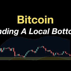 Bitcoin: Finding A Local Bottom