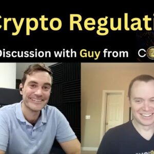 Cryptocurrency Regulations (A Discussion with Guy from Coin Bureau)